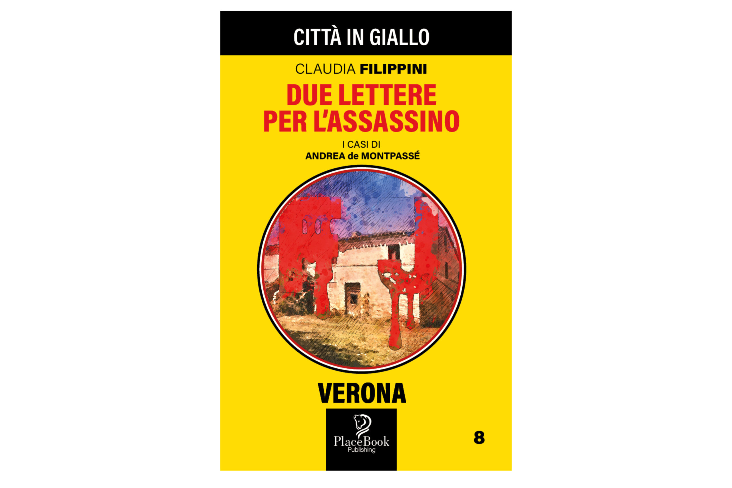 Due lettere per l’assassino – Verona 8